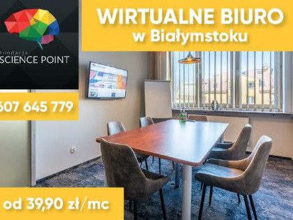 Wirtualne Biuro Białystok/ Fundacja Science Point