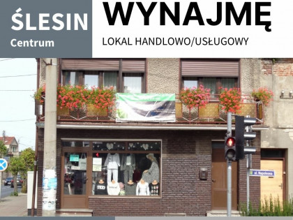 ŚLESIN – LOKAL HANDLOWO/USŁUGOWY