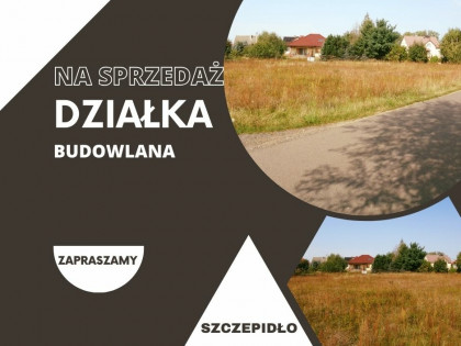 Szczepidło – Działka Budowlana