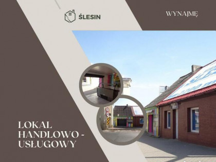 ŚLESIN – LOKAL HANDLOWO-USŁUGOWY