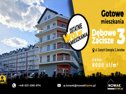 OSTATNIE MIESZKANIE Dębowe Zacisze 3 Jarosław