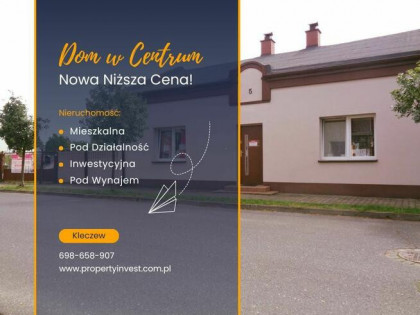 Nowa niższa cena - Dom w centrum Kleczewa