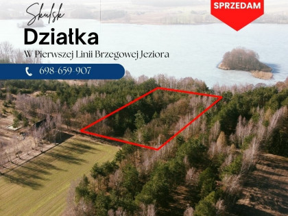 Obrzeża Skulska - Działka w pierwszej linii brzegowej jeziora