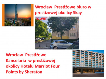 Rewelacyjny lokal 65 m2 na Kancelarie biuro praktyke w prestiżowej okolicy Skay Tower hotel Marriott  Four Point by Sheratn