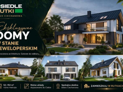 Domy od 52 do 152m2 - różny przedział cenowy