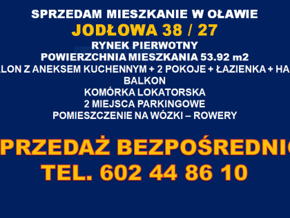MIESZKANIE OŁAWA RYNEK PIERWOTNY MIESZKANIE OŁAWA UL. JODŁOWA
