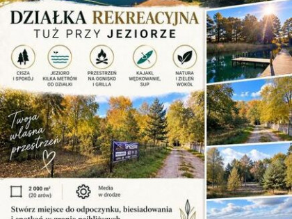 DZIAŁKA REKREACYJNA TUŻ PRZY JEZIORZE