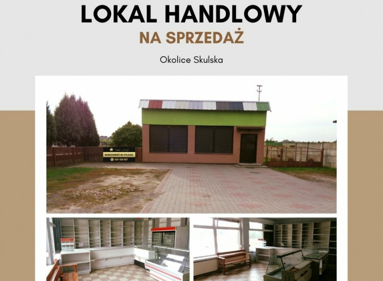 Okolice Ślesina/Skulska – Lokal Handlowo/Usługowy Skulsk