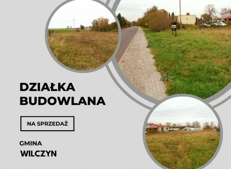 Gmina Wilczyn – Działka Budowlana Wilczyn