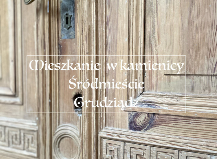Kawalerka w stylowej kamienicy centrum Grudziądza Grudziądz