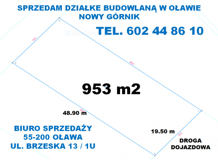 BIURO NIERUCHOMOŚCI W OŁAWIE SPRZEDA DZIAŁKE BUDOWLANĄ OŁAWA  - NOWY GÓRNIK Oława