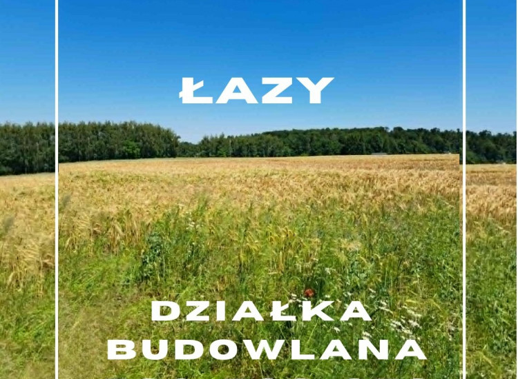 Łazy gm. Rzezawa działka budowlana 16 ar Łazy