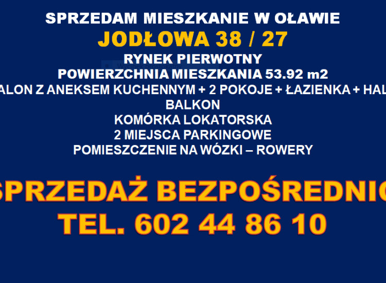 MIESZKANIE OŁAWA RYNEK PIERWOTNY MIESZKANIE OŁAWA UL. JODŁOWA Oława