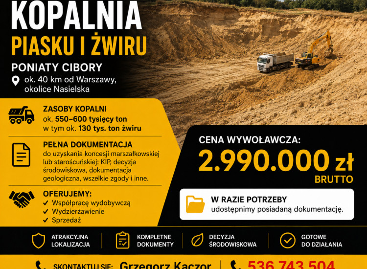 Sprzedam lub podejmę współpracę- kopalnia żwiru i piachu Poniaty-Cibory